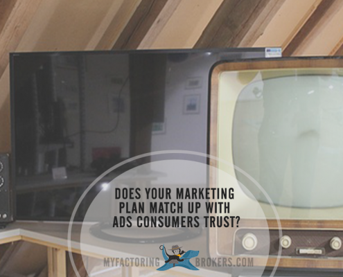 Does Your Marketing Plan Match Up with Ads Consumers Trust?