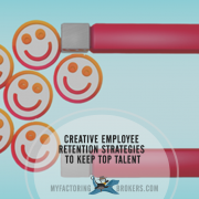 Creative Employee Retention Strategies to Keep Top Talent