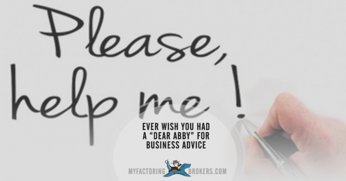 Ever Wish for a Dear Abby to Help Run Your Business?