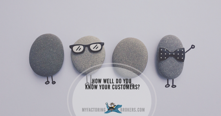 How Well Do You Know Your Customers?