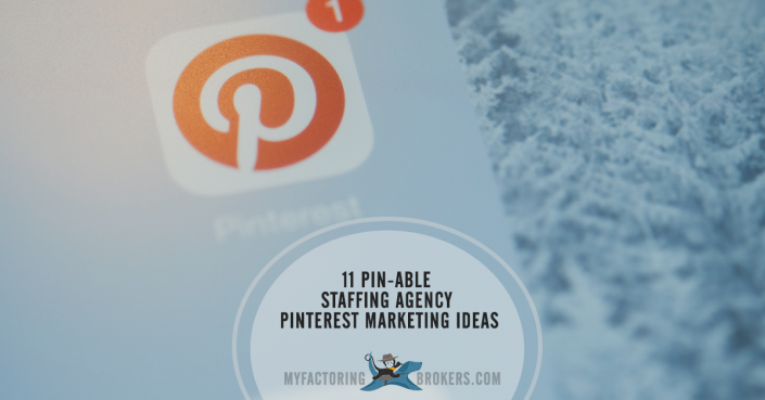 11 Pin-able Staffing Agency Pinterest Marketing Ideas
