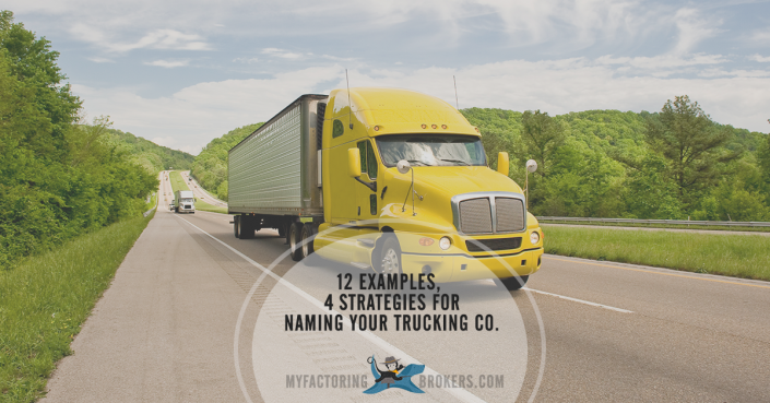4 Marketing Strategies Behind 12 Trucking Company Name Ideas