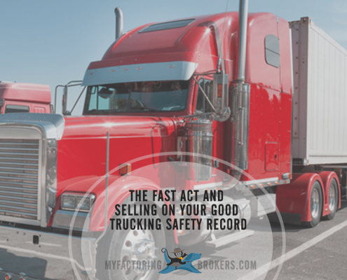 The FAST Act and Selling on Your Good Trucking Safety Record